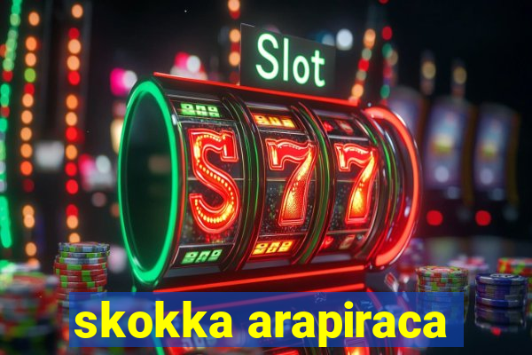 skokka arapiraca